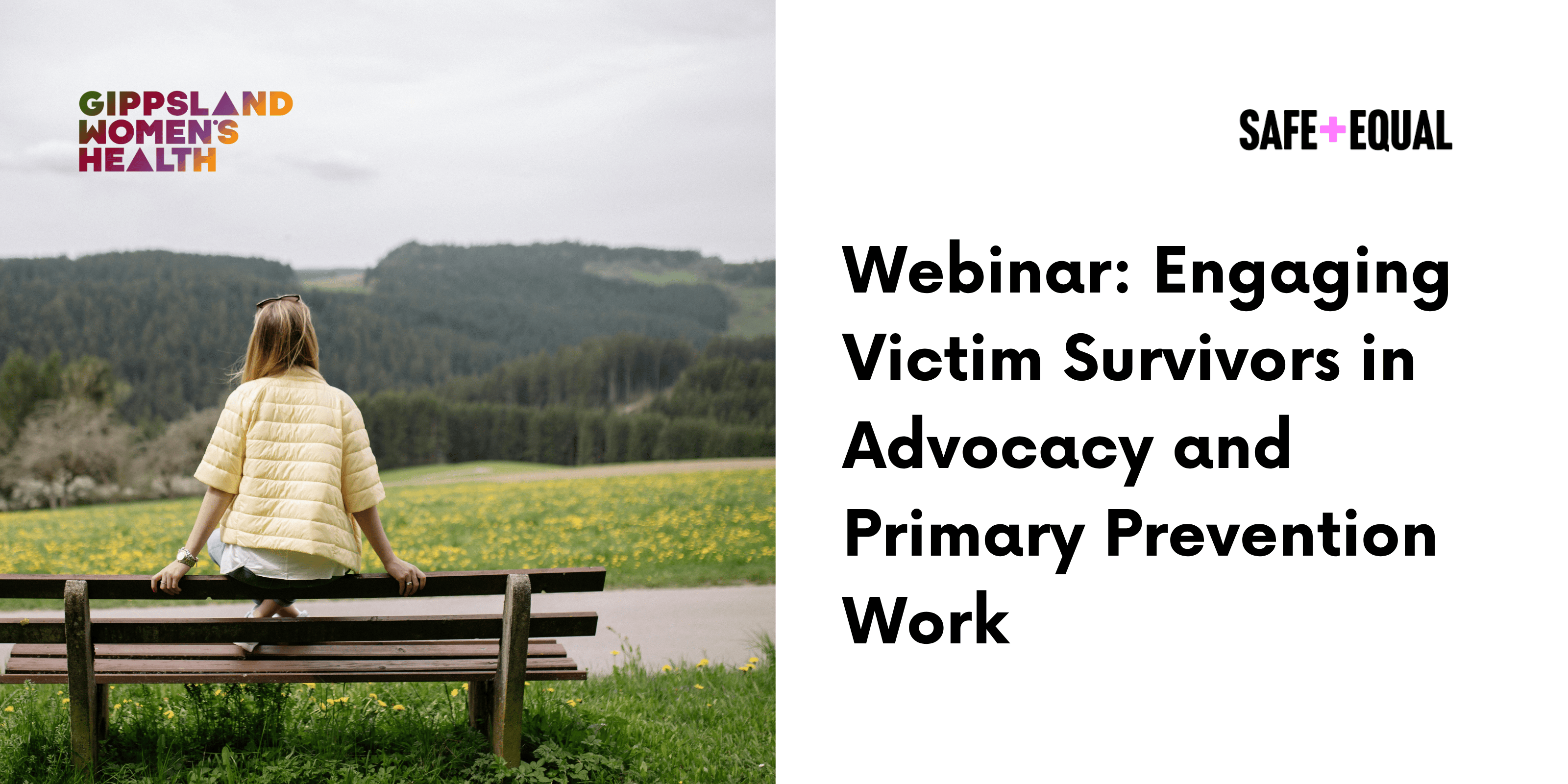 Engaging Victim Survivors in Advocacy and Primary Prevention Work